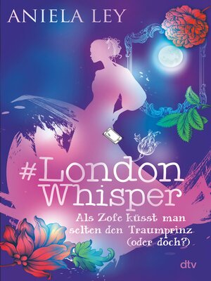 cover image of #London Whisper – Als Zofe küsst man selten den Traumprinz (oder doch?)